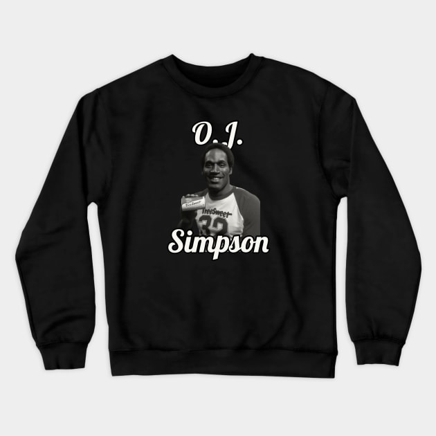 O.J. Simpson Crewneck Sweatshirt by glengskoset